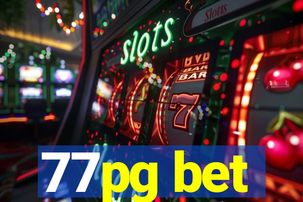77pg bet